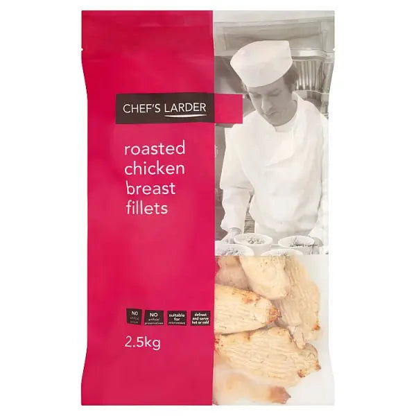 Chef's Larder Roasted Chicken Breast Fillets 2.5kg (Case of 4) Chef's Larder