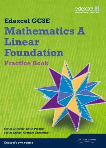 GCSE Mathematics Edexcel 2010: Spec A Foundation Practice Book - GCSE Maths Edexcel 2010 (Paperback) - Honesty Sales U.K