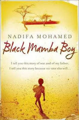 Black Mamba Boy by writer Nadifa Mohamed - Honesty Sales U.K