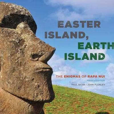 Easter Island Earth Island by Paul BahnJohn Flenley - Honesty Sales U.K
