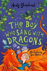The Boy Who Sang with Dragons The Boy Who Grew Dragons 5 by Andy Shepherd - Honesty Sales U.K