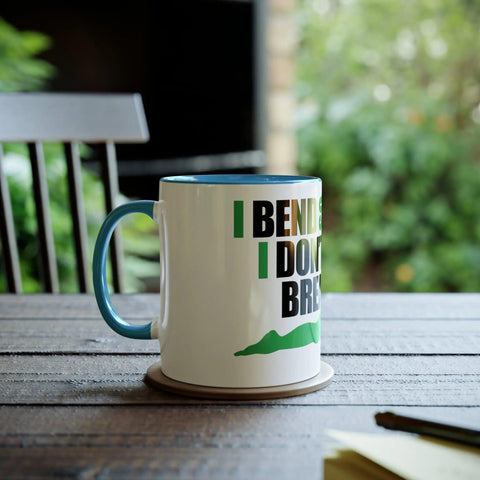 Two-Tone Coffee Mugs, 11oz - I don't break. Printify