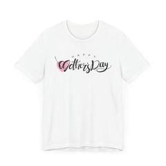 Unisex Jersey Short Sleeve Happy Mother's Day Tee - Honesty Sales U.K