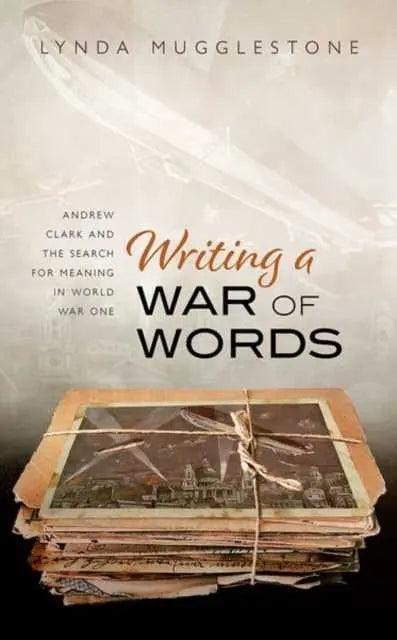 Writing a War of Words by Mugglestone & Lynda Professor - Honesty Sales U.K